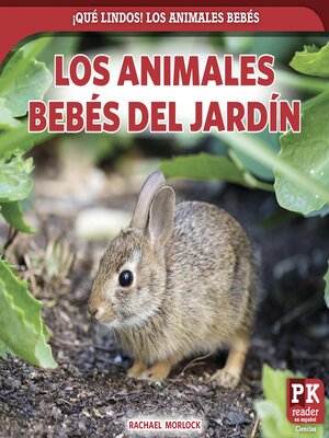 cover image of Los animales bebés del jardín